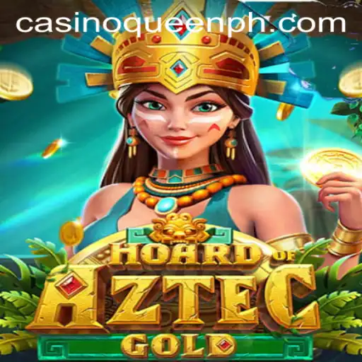 Discover the Thrills of HoardofAztecgold on Queen.ph